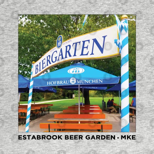 Estabrook Beer Garden • Milwaukee County Parks by The MKE Rhine Maiden